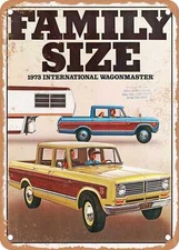 METAL SIGN - 1973 International Wagonmaster Vintage Ad