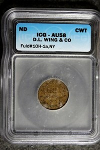 ND - ICG AU58 D.L. WING & CO CIVIL WAR TOKEN!!  #B23731