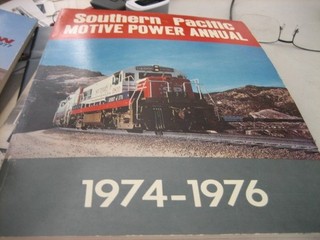 Southern Pacific Motive Power Annual 1974 1976 by Strapac
