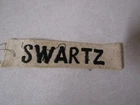 MILITARY PATCH US ARMY NAME TAPE TAG WW2 ERA WITH THE NAME SWARTZ