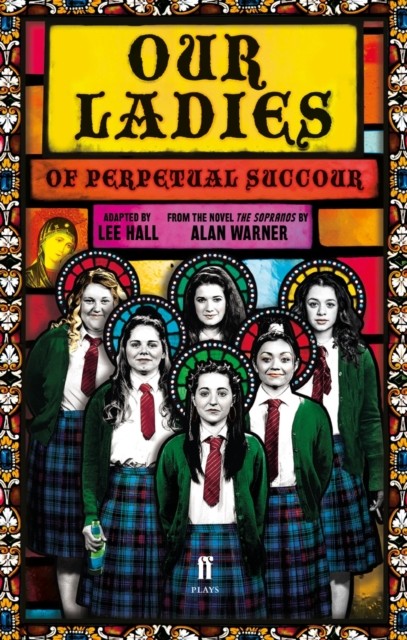 Our Ladies of Perpetual Succour by Lee Hall (Paperback Book)