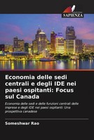 Economia Delle Sedi Centrali E Degli Ide Nei Paesi Ospitanti: Focus Sul Canada