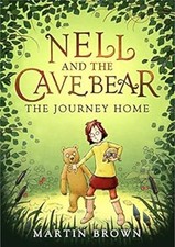 The Journey Home Nell and the Cave Bear 2 Paperback Martin Brown