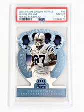 2014 Panini Crown Royale Retail Platinum #99 Reggie Wayne /5 PSA 8 Colts HOF