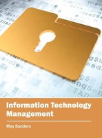 May Sanders | Information Technology Management | Buch | Englisch (2016)