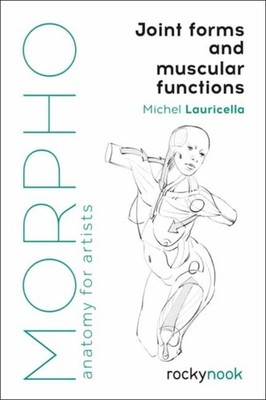 Morpho: Joint Forms and Muscular Functions by Michel Lauricella (Paperback Book)