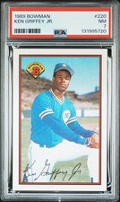 1989 BOWMAN #220 KEN GRIFFEY JR. ROOKIE RC PSA 7