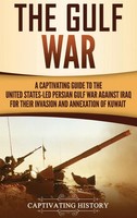 The Gulf War | Captivating History | Buch | Gebunden | Englisch | 2020