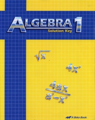 A Beka Algebra 1 Solution Key Second Edition - 9th Grade | eBay