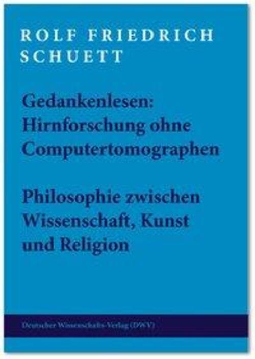 Thumbnail - Gedankenlesen: Hirnforschung Ohne Computertomographen | Rolf Friedrich