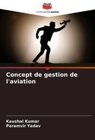 Kaushal Kumar (U. A.) | Concept De Gestion De L'aviation | Taschenbuch (2024)