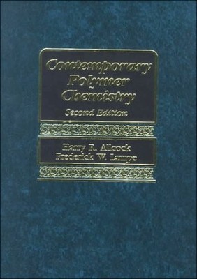 CONTEMPORARY POLYMER CHEMISTRY By Harry R. Allcock & Frederick W. Lampe