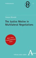 The Justice Motive In Multilateral Negotiations | Simone Wisotzki | Taschenbuch