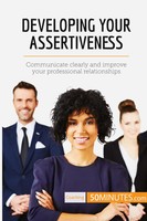 50Minutes | Developing Your Assertiveness | Taschenbuch | Englisch (2017)