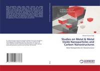 Ashwani Kumar Singh | Studies On Metal & Metal Oxide Nanoparticles And Carbon...