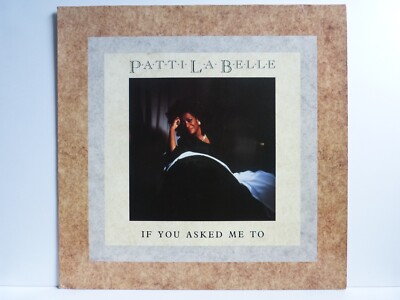 Patti LaBelle   12  Maxi   If You Asked Me To / MCA Records 257 541-0 von 1989
