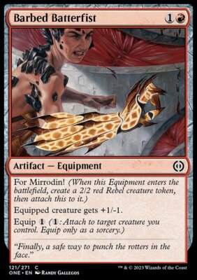MTG Magic the Gathering Barbed Batterfist (121/493) Phyrexia All Will Be One NM