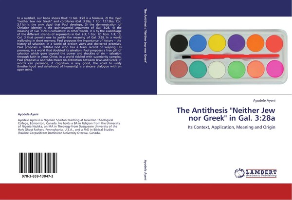 The Antithesis Neither Jew Nor Greek In Gal. 3:28A Ayodele Ayeni Taschenbuch-image
