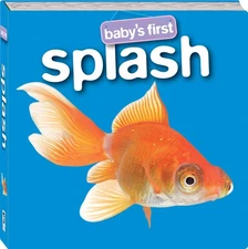 Splash (Baby's First) - board book Hinkler Books Pty Ltd
