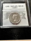 1943  Coin Mart Graded Canadian Twenty-five ¢25 Cent**MS-62 Cameo**