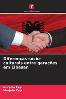DiferençAs SóCio-Culturais Entre GeraçõEs Em Elbasan Nuredin ÇEçI (U. A.) Buch