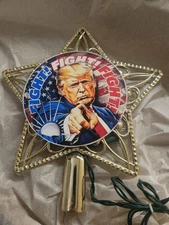 FIGHT FIGHT FIGHT Christmas Tree Topper Top Ornament Ornaments  Donald Trump 