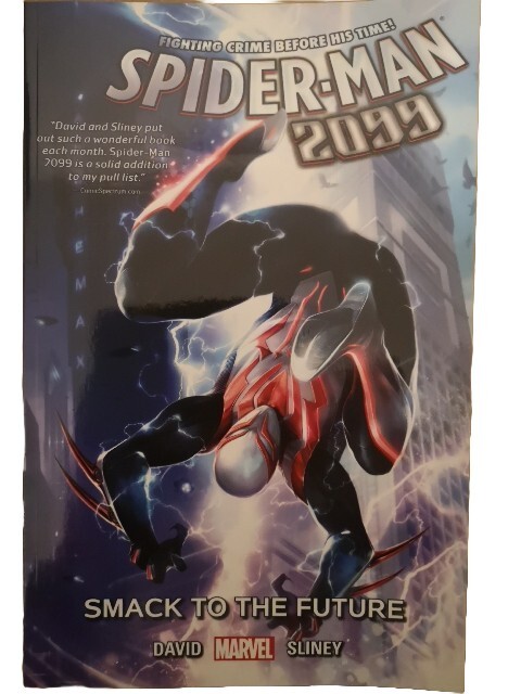 Spider-man 2099 Vol. 3: Smack To The Future by Peter David (Paperback, 2016)