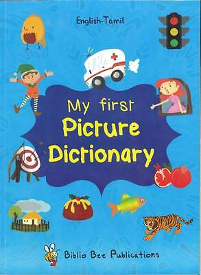 My First Picture Dictionary English-Tamil : Over 1000 Words: 2016 by Maria ...