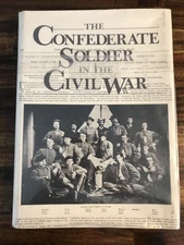 The Confederate Soldier in the Civil War fairfax-press Large Oversized Format HC