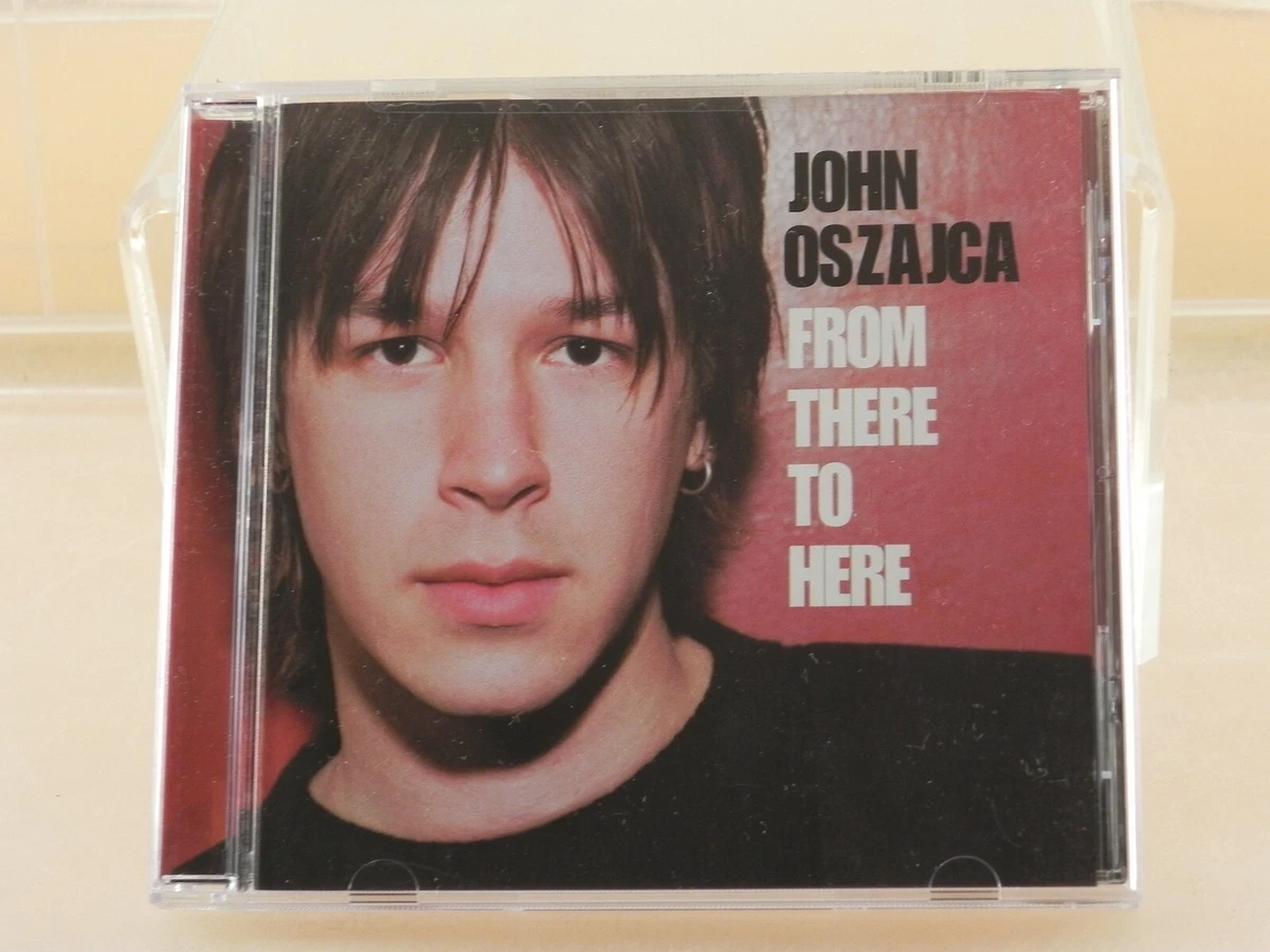 John Oszajca : From There to Here - CD