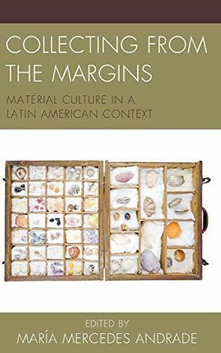 Collecting from the Margins: Material Culture i, Andrade, Austin, Garrigan.+ - Picture 1 of 1