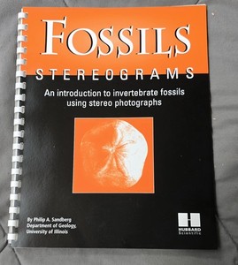 1967 “FOSSILS STEREOGRAMS-AN INTRODUCTION TO INVERTEBRATE FOSSILS”