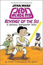 Revenge of the Sis (Jedi Academy #7)-Jarrett Krosoczka,Amy Ignat