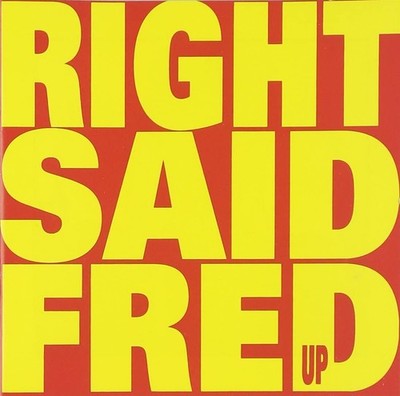 Right Said Fred Up (CD) Album Digisleeve