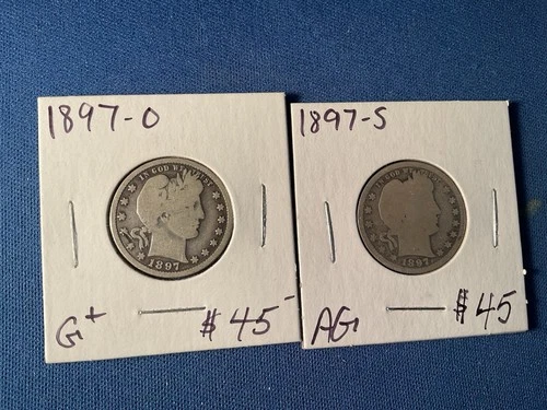 1897-O, Good, And 1897-S, About Good, United States Barber Quarter Dollar
