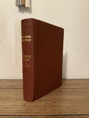 Twelve Years A Slave: Narrative Of Solomon Northup (1853), FIRST EDITION