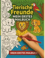 Titel: Tiermalbuch: Kreatives Lernen Und Spaß FüR