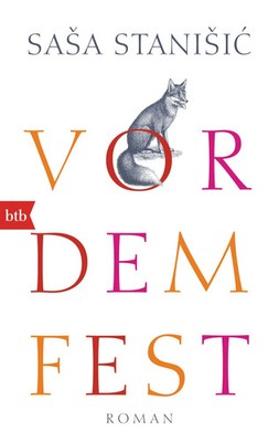 Vor dem Fest | Sasa Stanisic | Taschenbuch | 316 S. | Deutsch | 2015 | btb