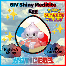 Meditite ✨ SHINY 6IV EGG ✨ Pokemon Scarlet & Violet ✨ TEAL MASK DLC ✨