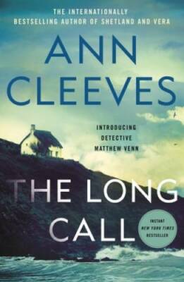 The Long Call (The Two Rivers Series (1)) - Paperback By Cleeves, Ann - GOOD