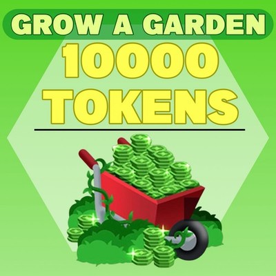 Grow A Garden - 10K Tokens !!