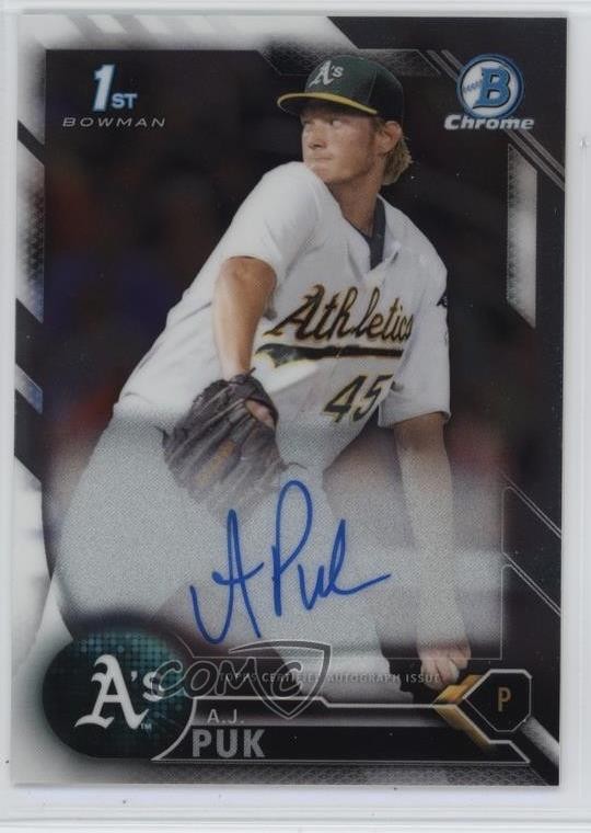 2016 Bowman Draft Chrome Draft Pick Auto AJ Puk #CDA-AP Auto 0az0