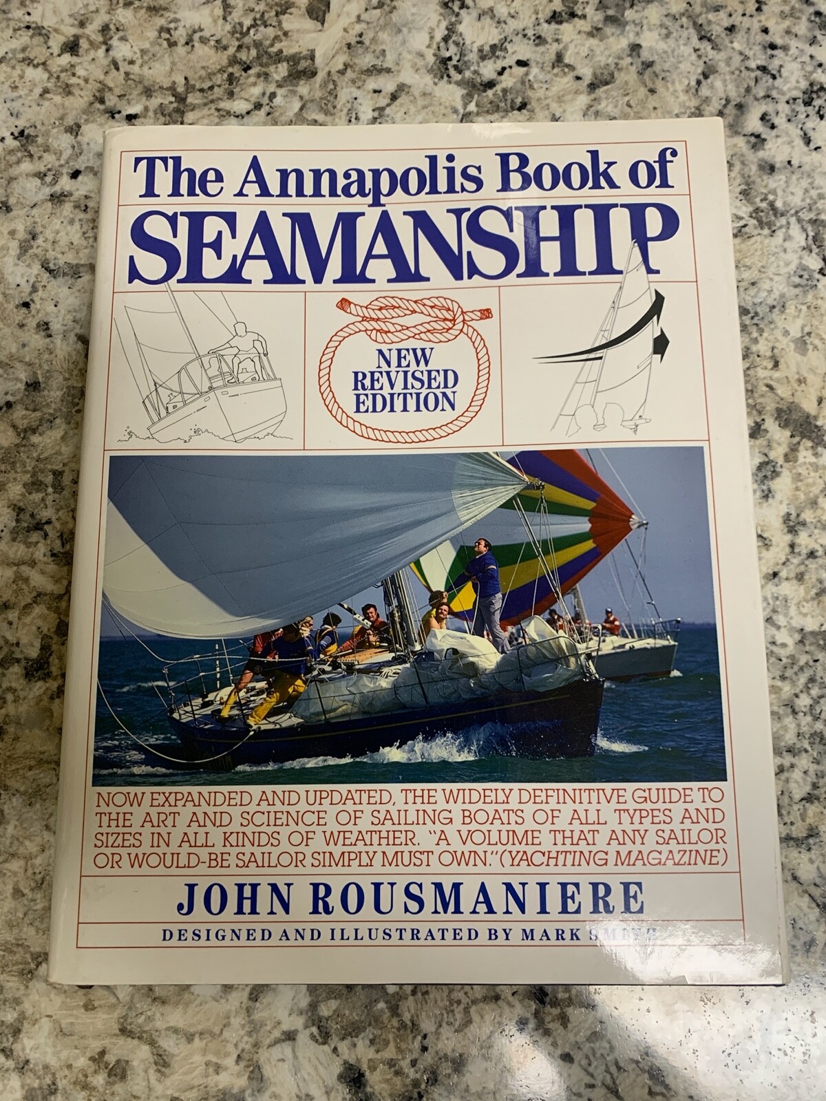 The Annapolis Book of Seamanship by John Rousmaniere (1989, Hardcover