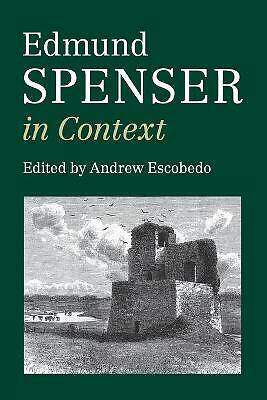 Edmund Spenser in Context Escobedo Paperback Cambridge University Press
