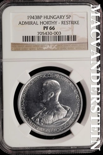 Hungary: 1943-BP Admiral Horthy Restrike 5P - NGC PF 66 - Scarce  #SLi377