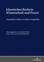 Hatem Elliesie (U. A.) | Islamisches Recht In Wissenschaft Und Praxis | Buch