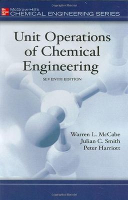 Unit Operations of Chemical Engineering (CIVIL ENGINEERING), McCabe, Warren,Smit