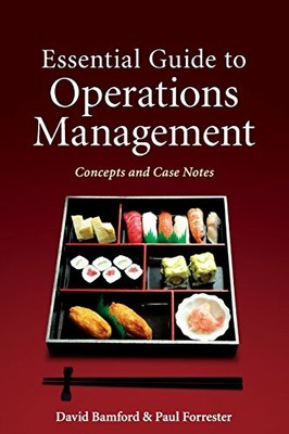 Essential Guide to Operations Management: Concept... by Paul Forrester Paperback