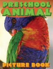 Preschool Animal Pictur by Speedy Publishing Llc, Speedy Publishing Llc, Bran...
