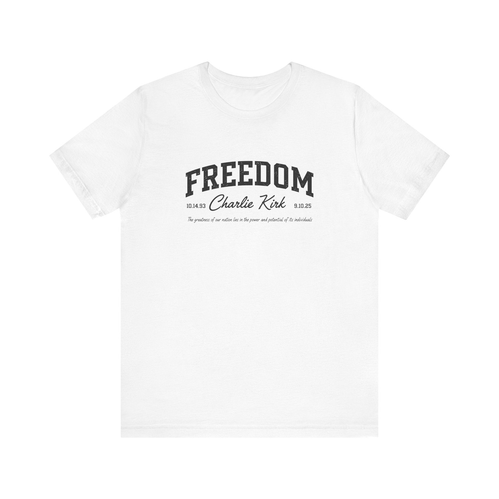 Freedom Charlie Kirk Tee